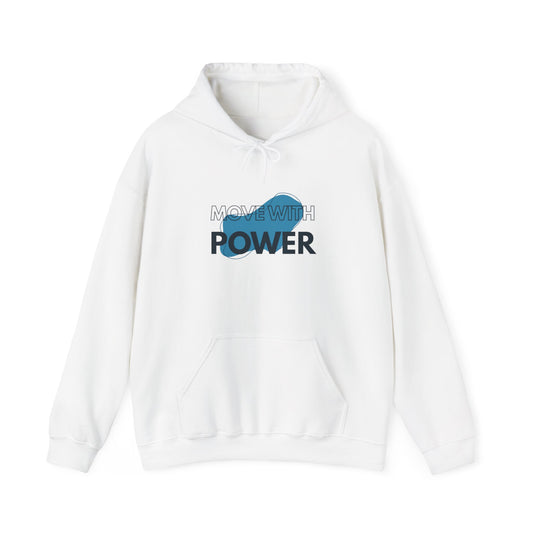 Move With Power Hoodie